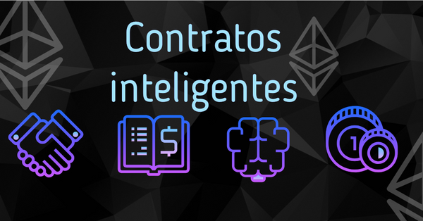 Introducción A Los Contratos Inteligentes