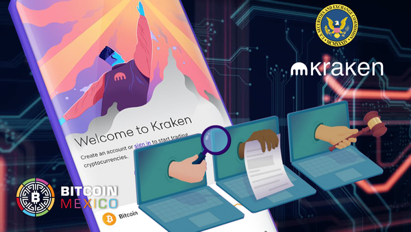 ¿La SEC investiga a Kraken por la venta de valores no registrados?